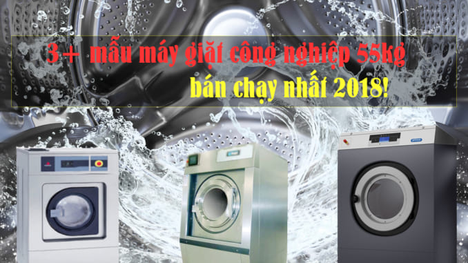 may-giat-cong-nghiep-55kg-1 3+mẫu máy giặt công nghiệp 55kg tốt nhất