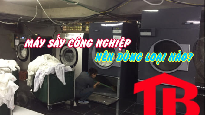 may_say_cong_nghiep máy sấy công nghiệp