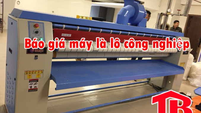 bao_gia_may_la_lo_001 báo giá máy là lô công nghiệp