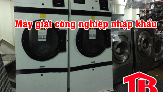 may_giat_cong_nghiep_nhap_khau máy giặt công nghiệp nhập khẩu