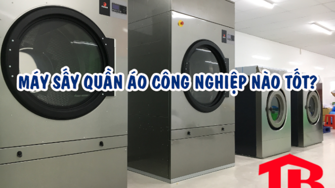 may_say_quan_ao_cong_nghiep_002 máy sấy quần áo công nghiệp