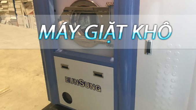 MAY-GIAT-KHO máy giặt khô công nghiệp