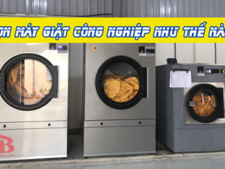 chọn máy giặt công nghiệp